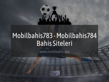 Mobilbahis783 - Mobilbahis784