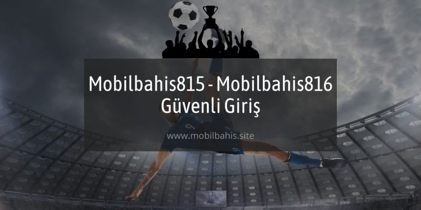 Mobilbahis815 - Mobilbahis816